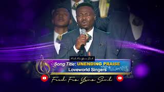 Praise Night 10 Unending Praise Simeon Loveworld Singers With