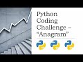 Finding Anagrams -  Python for beginners | Programming challenge