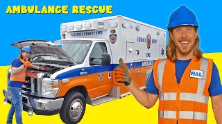 Handyman Hal Explores an Ambulance | Rescue Vehicles for Kids | Fun Videos for Kids