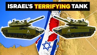 Why Everyone is Terrified of Israel’s Merkava Tank