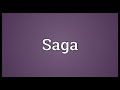 Saga Meaning