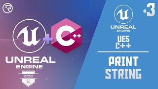 Unreal Engine 5 Tutorial - C++ Part 3: Print String