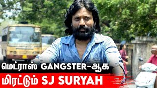 Vishal -க்கு வில்லன் ஆகும் SJ Suryah | Villain | Chennai Gangster