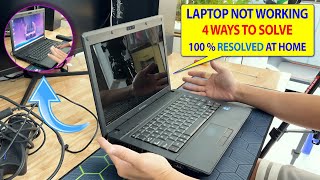 Laptop Computer Won't Turn On & 4 Ways to Fix a Laptop That Won't Turn On at Home Successfully 100%