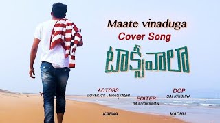 Maate Vinadhuga video song ||Taxiwaala Song || Vijay Deverakonda, Priyanka jawalkar || fasak youtube