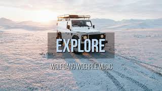 EXPLORE - Orchestral Trailer Music by Wolfgang Woehrle