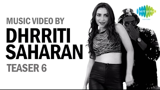 Music Video By Dhrriti Saharan | Teaser 6 | Guess the Song Contest | Releasing on 14 Feb 2017