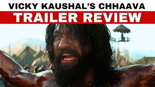 Chhaava Trailer Review | chhaava movie trailer | Vicky Kaushal | Rashmika Mandanna | Akshaye Khanna