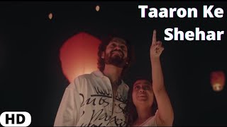 taaron ke shehar song lyrics,  Jubin Nautiyal | Aa Chalo Le Chale Tumhe Taaron Ke Shehar Full Song