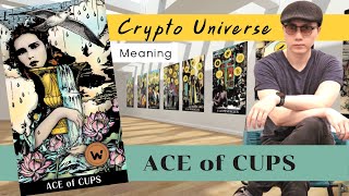 ACE of CUPS ไพ่ 1 ถ้วย ความหมายไพ่ยิปซี Crypto Universe Tarot #tarotcards #ไพ่ยิปซี