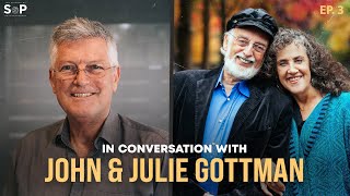 In Conversation With John & Julie Gottman