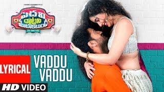 Vaddu Vaddu Lyrical Video Song || Pedavi Datani Matokatundhi || Ravan,Payalwadhwa,V.K. Naresh,Moin