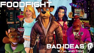 Foodfight - The Worst Animated Movie of All Time - Bad Ideas with Al and Tony