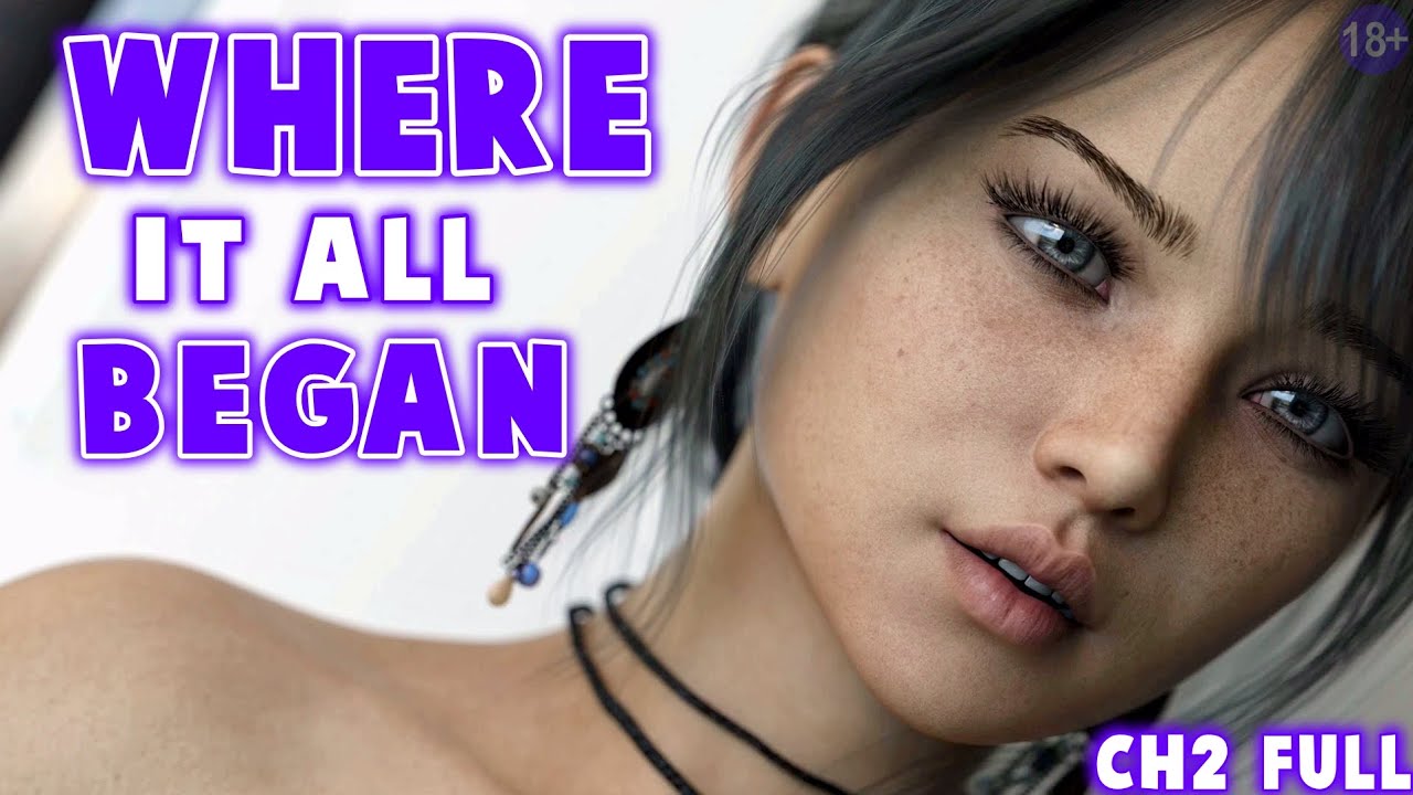 Where It All Began ёяшн Ch 2 ёяшн Excelente Juego Educativo я п Youtube