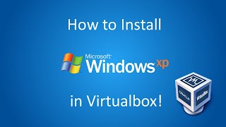 Windows XP Professional with SP3 - Installation in Virtualbox