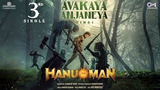 Avakaya Anjaneya | HanuMan(Hindi) | Prasanth Varma | Teja Sajja, Amritha|Anudeep Dev|Sunidhi Chauhan