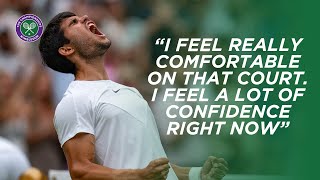 Confidence is high with Carlos Alcaraz after Third Round triumph | Wimbledon 2023