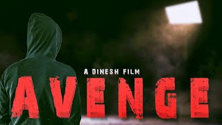 Avenge  |  Tamil short film  |  Official motion poster |  Horror thriller  |  Film studio  | 2020