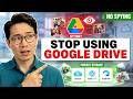 Stop Using Google Drive NOW: 3 Cloud Services That Don't Spy on Your Family Photos