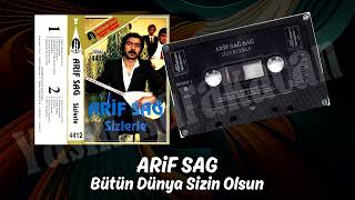 Arif Sag - Bütün Dünya Sizin Olsun - Minareci 4412 (Avrupa Baski)