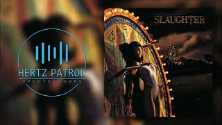 Slaughter Desperately 432hz