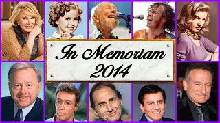 In Memoriam 2014: Famous Faces We Lost in 2014 | Legacy Memoriam