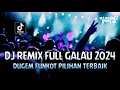 DJ REMIX FULL GALAU 2024 !! DJ Sakit Sungguh Sakit | DUGEM FUNKOT PILIHAN TERABIK