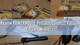 Review POWERHOUSE Portable Cordless Vacuum Cleaner Wireless Mini Handheld 85W Heavy Duty PHPT