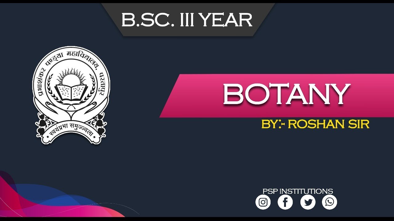 B.SC 3RD YEAR || BOTANY || PLANT PHYSIOLOGY AND BIOCHEMISTRY - YouTube