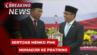 BREAKING NEWS - Sertijab Kemenko PMK ke Kabinet Prabowo-Gibran