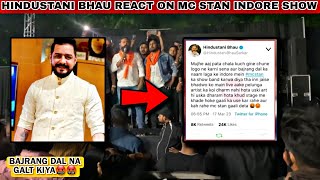 Hindustani Bhau React On Mc Stan Indore Show || Hindustani Bhau Angry On Bajrang Dal #mcstan