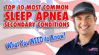 Top 10 Most Common Sleep Apnea Secondary Conditions Revealed!