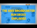 The SAM Broadcaster AUX Decks Explained - A SAM BROADCASTER TUTORIAL