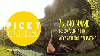 NoName, 7B, Zocca Superiore, Val Masino