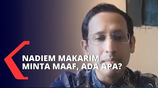 Mendikbud Nadiem Makarim Minta Maaf Terkait Program Organisasi Penggerak