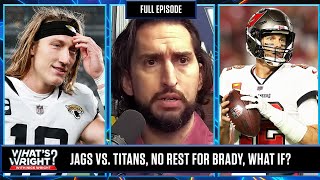 Can Trevor Deliver, Tomlin v Belichick, No Rest For Brady & Likely, Maybe, What If | What's Wright?