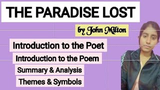 Paradise Lost (Book 1) Complete Explanation// Introduction, Summary and Analysis, Themes and Symbols