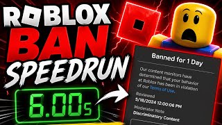 Roblox Ban Speedrun 6.64s wr