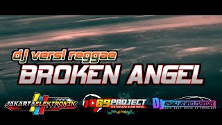 Download Lagu Dj broken angel versi reggae terbaru 2020 by 69 pr... MP3 Gratis
