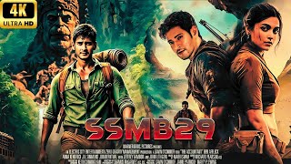 SSMB29 Full Movie In Hindi Dubbed | Mahesh Babu | S.S Rajamouli | Priyanka Chopra | Review \u0026 Facts