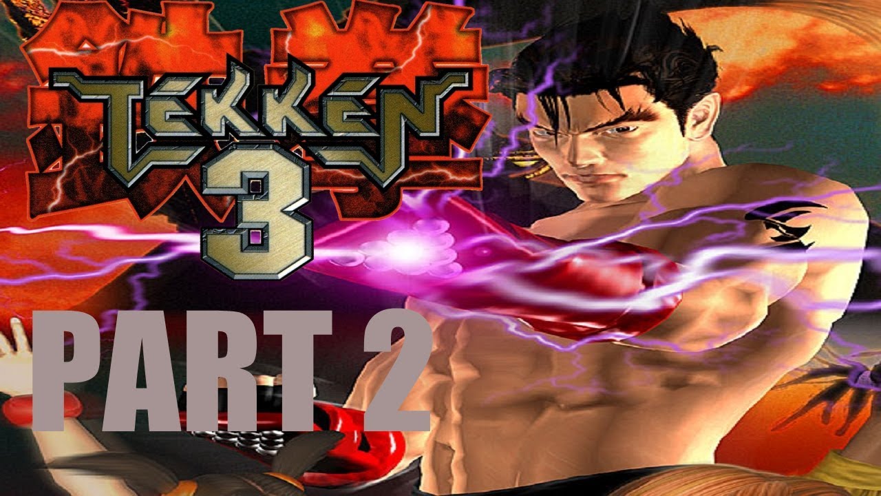 Let's Play Tekken 3 Part 2 - Arcade Mode - YouTube