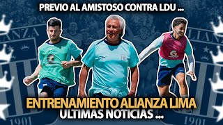 ENTRENAMIENTO ALIANZA LIMA PARA ENFRENTAR A LDU⚽ALIANZA LIMA vs LDU💥ULTIMAS NOTICIAS DE ALIANZA LIMA