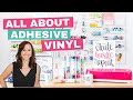 All About Cricut Adhesive Vinyl!