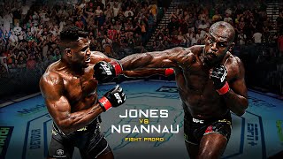 Jon Jones vs Francis Ngannou | Fight Promo