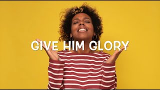 Give Him Glory - Maria Sanchez Rosado