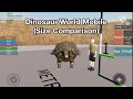 Dinosaur World Mobile Size Comparison | ROBLOX Dinosaur World Mobile