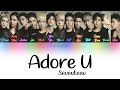 Seventeen (세븐틴) - Adore U (아낀다) (Color Coded Han|Rom|Vostfr Lyrics)