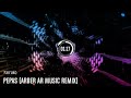 Farruko - Pepas (Arber ARMusic Remix)