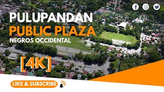 PULUPANDAN PUBLIC PLAZA | AERIAL SHOTS | PULUPANDAN | NEGROS OCCIDENTAL