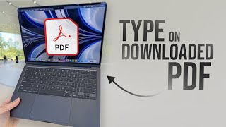 How to Type on Downloaded PDF on Macbook (tutorial)
